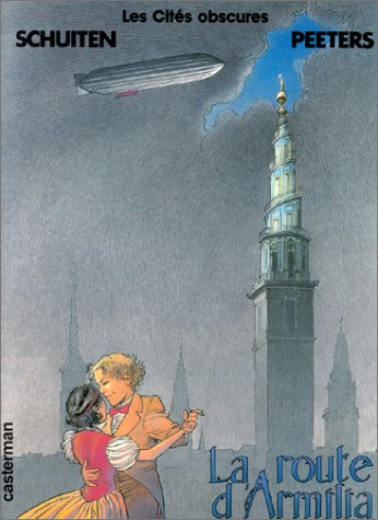 Les cités obscures. Vol. 5. La Route d'Armilia