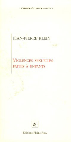 Violences sexuelles faites à enfants : une nouvelle clinique