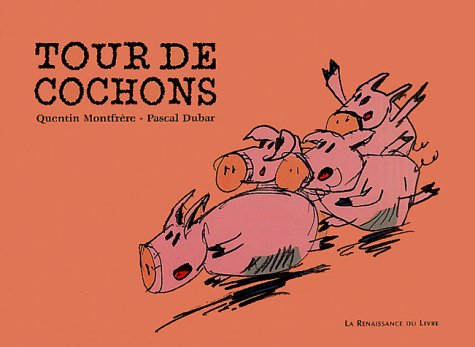 Tour de cochons