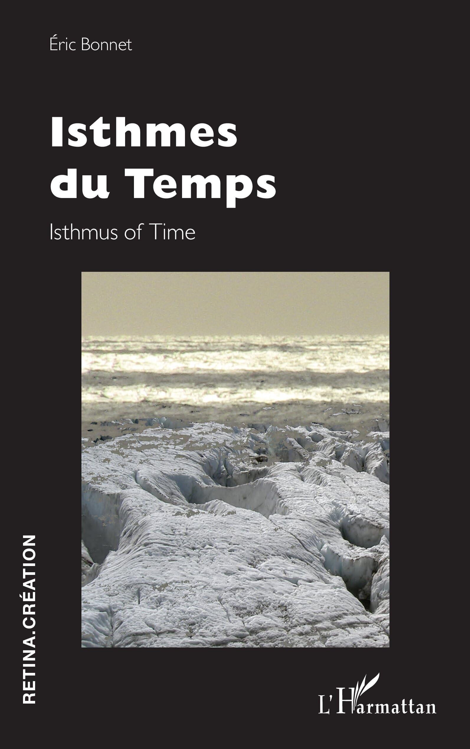 Isthmes du Temps: Isthmus of Time