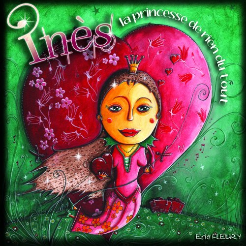 Inès, la princesse de rien du tout