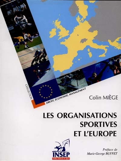 Les institutions sportives et l'Europe