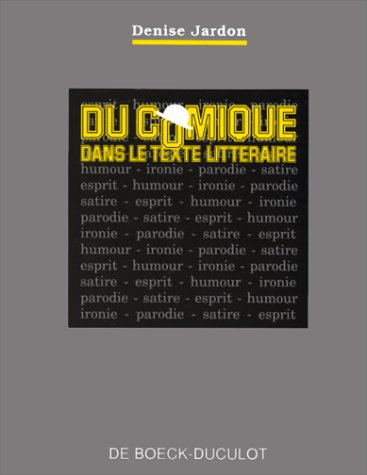 Du Comique dans le texte littéraire