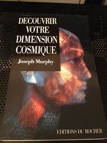 découvrir votre dimension cosmique