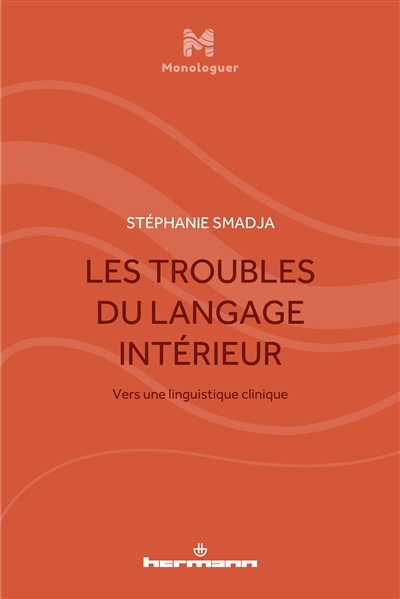 Les troubles du langage intérieur : vers une linguistique clinique