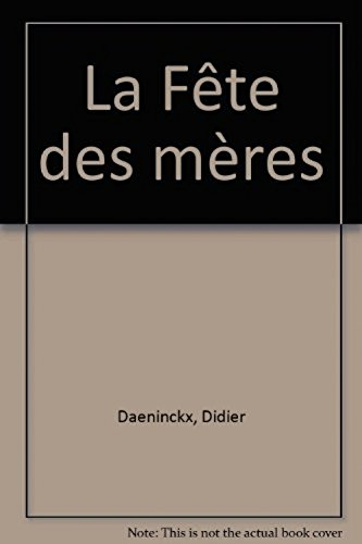 La Fête des mères