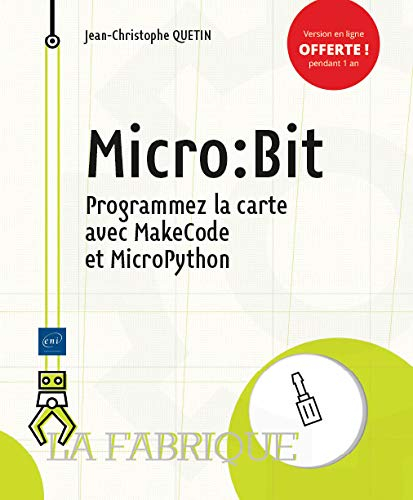Micro:bit : programmez la carte avec MakeCode et MicroPython