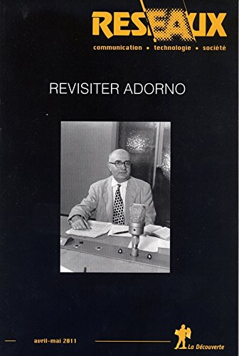 Réseaux, n° 166. Revisiter Adorno
