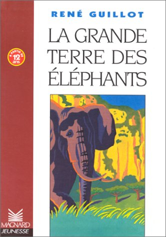 La grande terre des éléphants