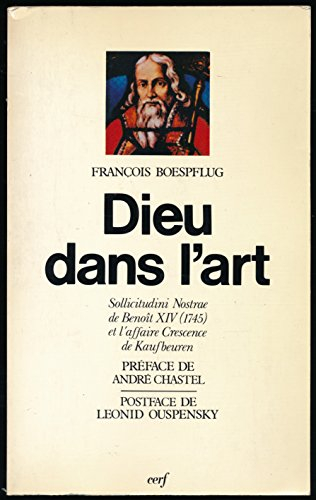 dieu dans l'art : sollicitudini nostrae de benoît xiv (1745) et l'affaire crescence de kaufbeuren - 