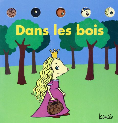 Dans les bois