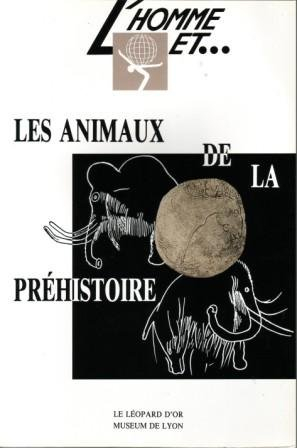 L'Homme et les animaux de la préhistoire
