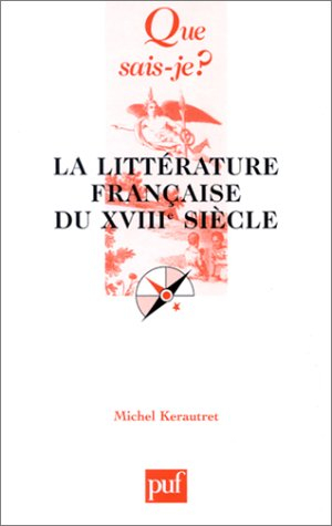 La littérature française du XVIIIe siècle