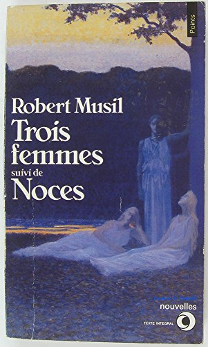 Trois femmes. Noces