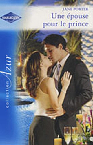 Une épouse pour le prince