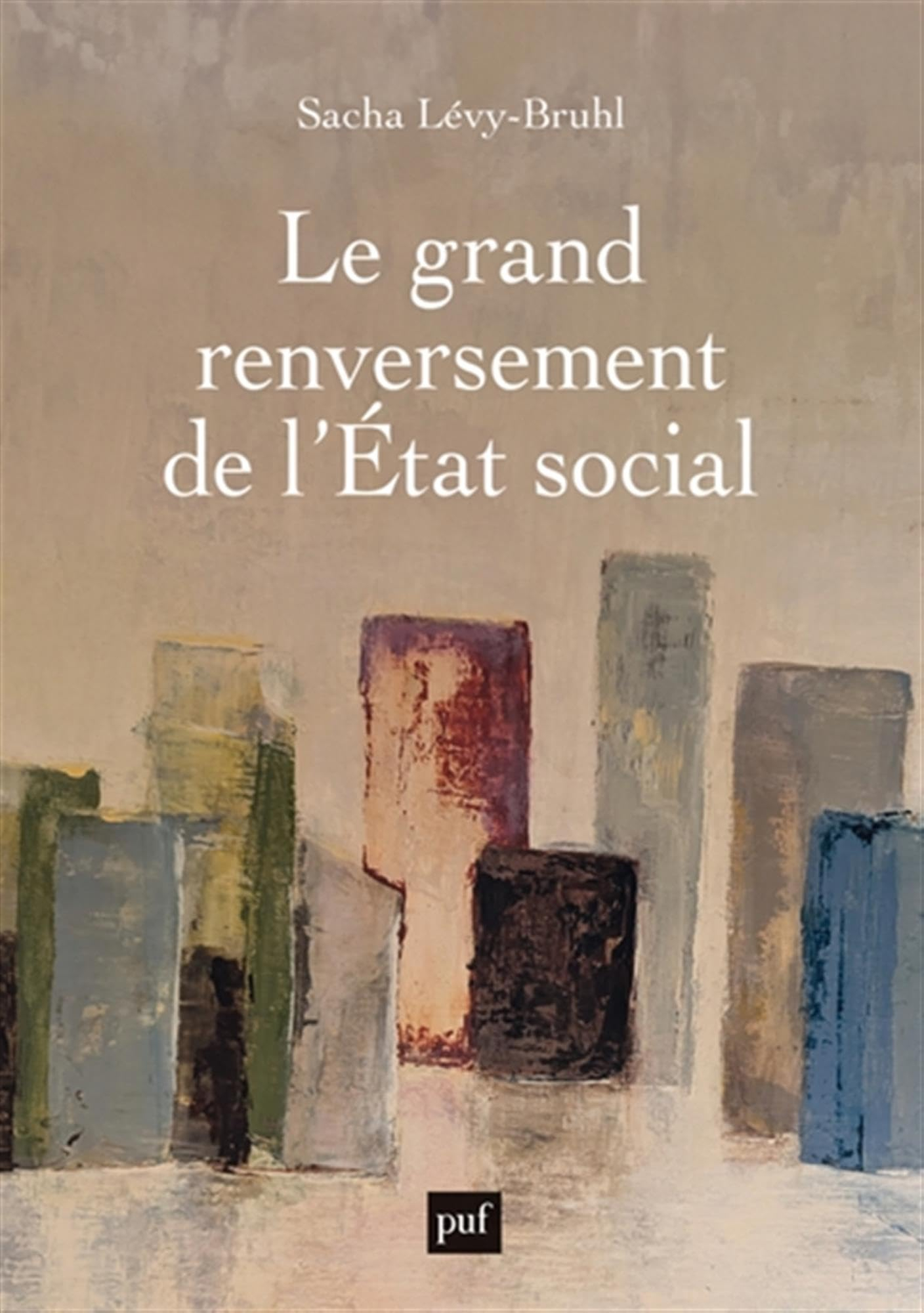 Le grand renversement de l'Etat social