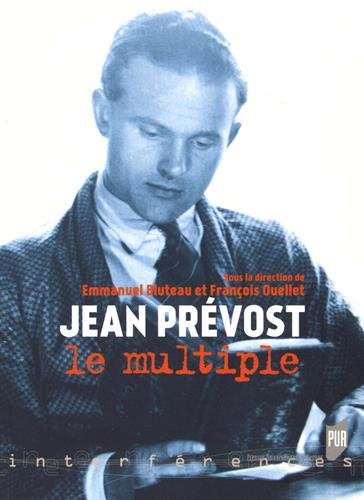 Jean Prévost : le multiple