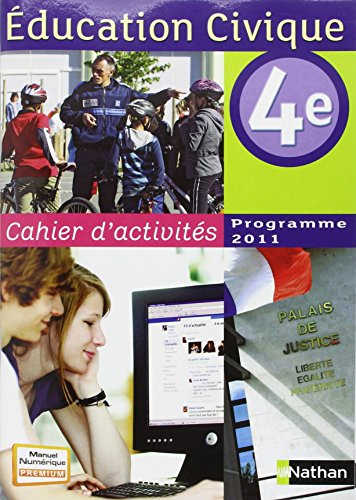 Education civique, 4e : cahier d'activités