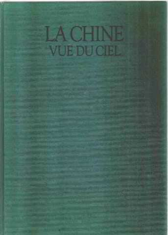 La Chine vue du ciel