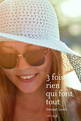 Trois fois rien qui font tout