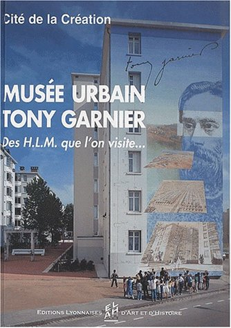 Le musée urbain Tony Garnier : des HLM que l'on visite