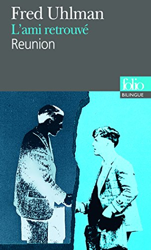 L'ami retrouvé. Reunion