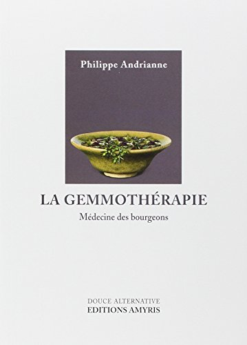 La gemmothérapie : médecine des bourgeons