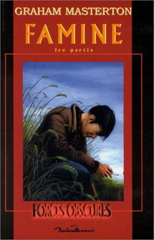 Famine. Vol. 1