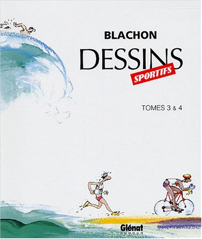Dessins sportifs : tomes 3 et 4