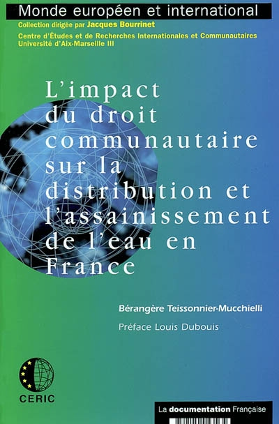 L'impact du droit communautaire sur la distribution et l'assainissement de l'eau en France