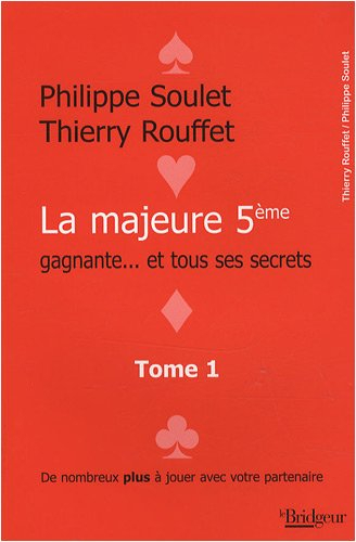 La majeure 5e gagnante... et tous ses secrets : de nombreux plus à jouer avec votre partenaire
