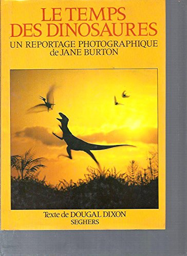 Le Temps des dinosaures