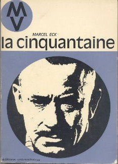 la cinquantaine : age critique ou age privilégié