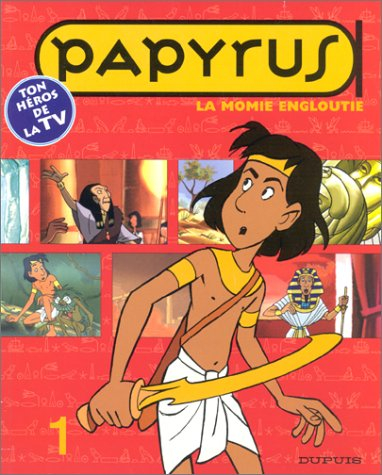 Papyrus, tome 1 : La momie engloutie