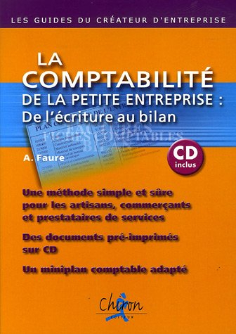 La comptabilité de la petite entreprise : de l'écriture au bilan