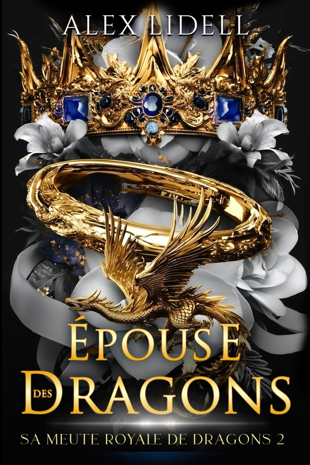 Épouse des Dragons: Romance Fantasy ? Métamorphe Dragon, Fausse Fiancée, Romance Épique