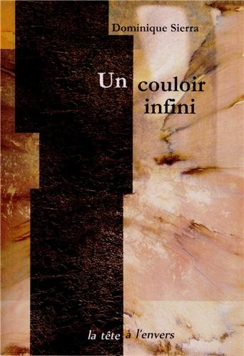 Un couloir infini