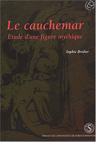 Le cauchemar : étude d'une figure mythique