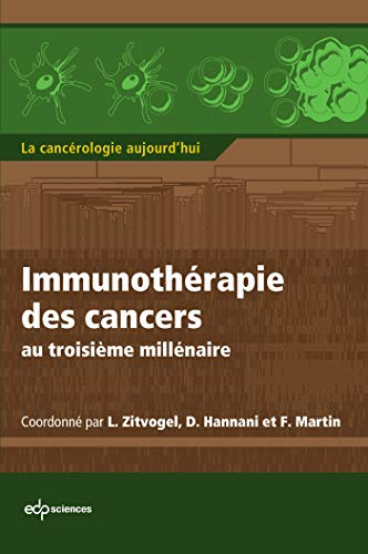 Immunothérapie des cancers au troisième millénaire