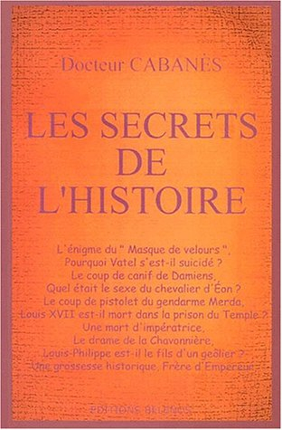 les secrets de l'histoire