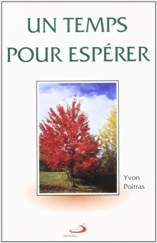 Un Temps pour espérer