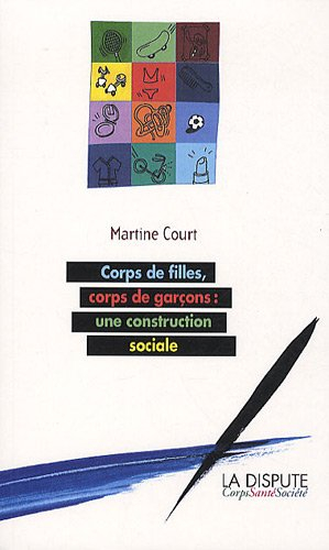 Corps de filles, corps de garçons : une construction sociale