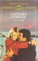 l'affaire stroker (collection or harlequin)