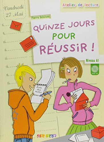 Quinze jours pour réussir ! : niveau A1