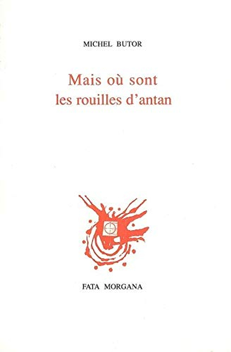 Mais où sont les rouilles d'antan