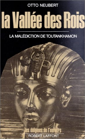 La vallée des Rois : la malédiction de Toutankhamon