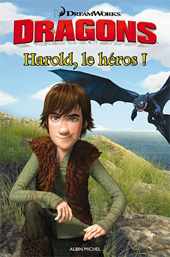 Dragons. Harold, le héros !