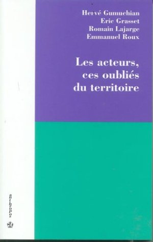 Les acteurs, ces oubliés du territoire