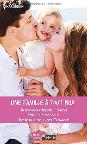 Une famille à tout prix
