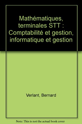mathématiques, terminale stt comptabilité gestion (ouvrage)